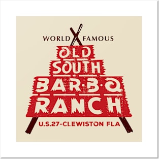 OLD SOUTH BBQ RANCH Posters and Art